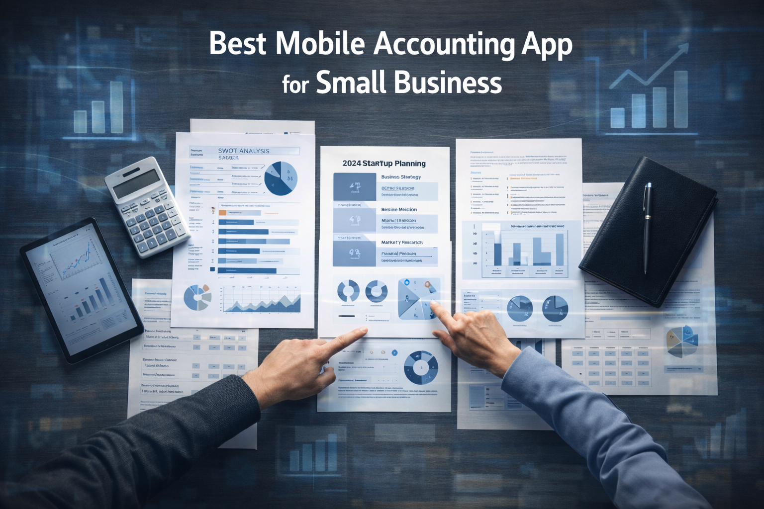 Best Mobile Accounting App Guide