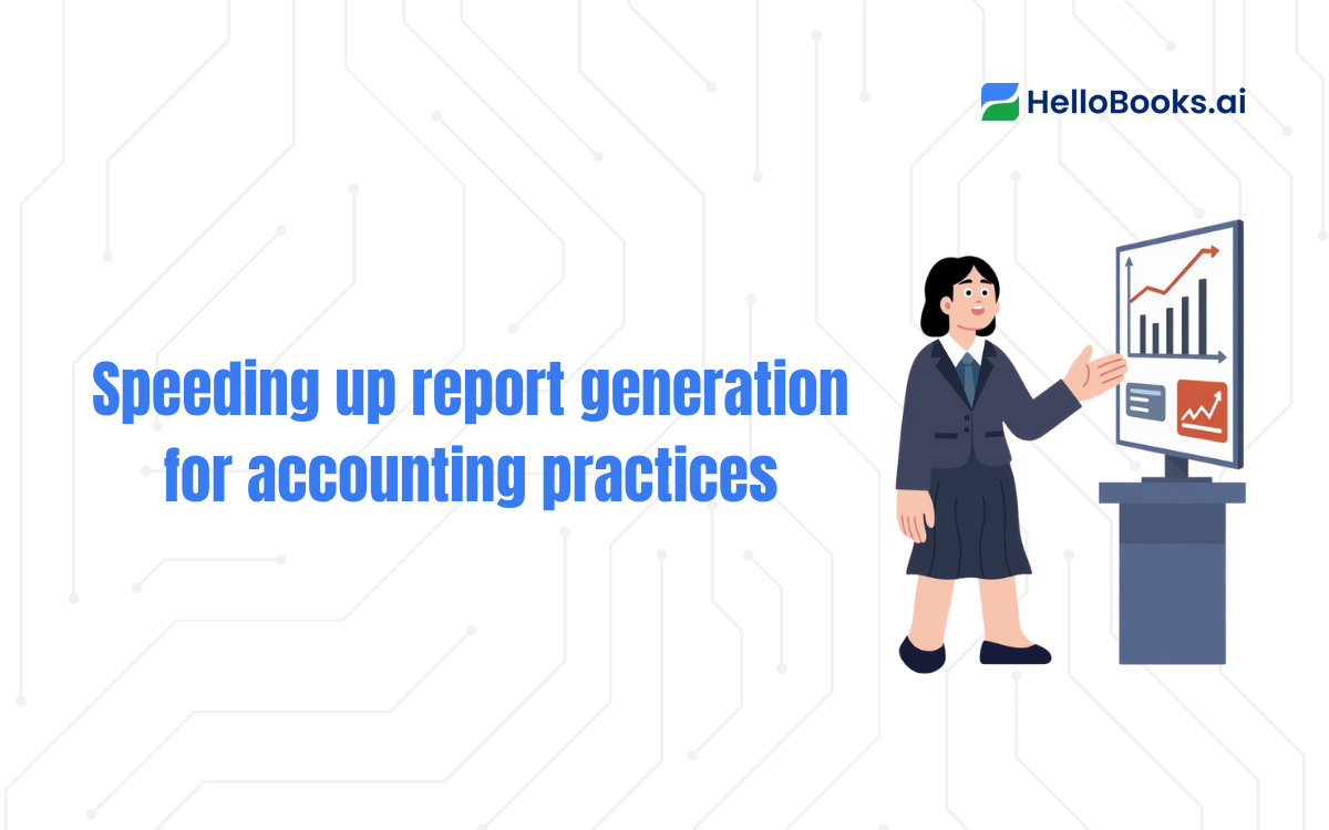 Faster Report Generation for Accounting